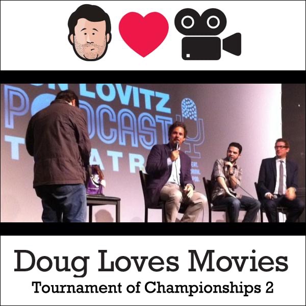 Cover to Doug Benson's Doug Loves Movies: Tournament of Championships 2 (Live)