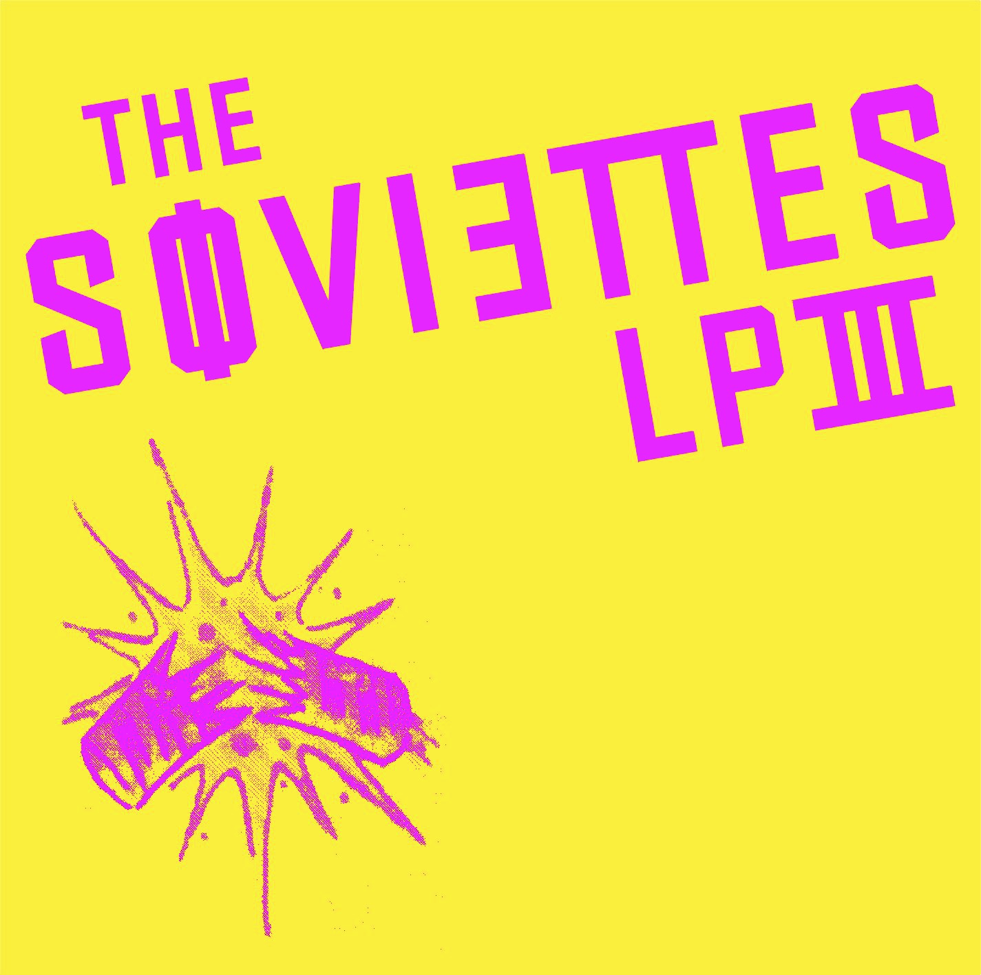 The Soviettes LP III