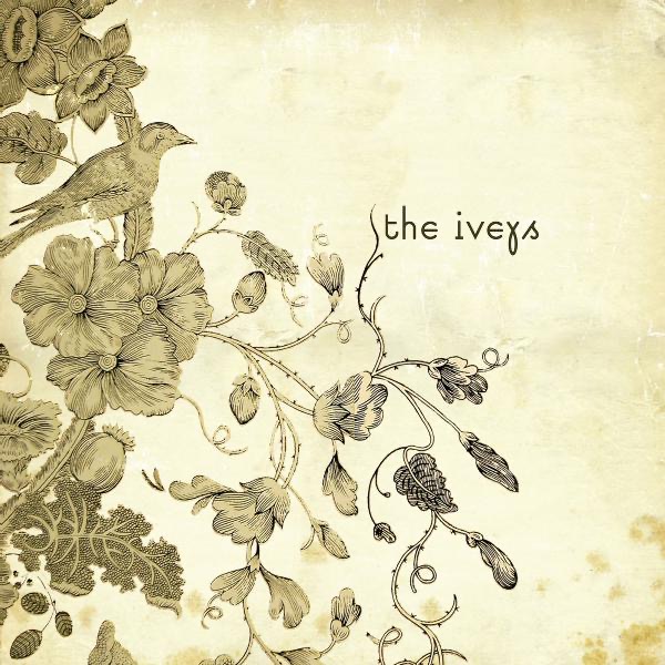 The Iveys - The Iveys The Iveys - The Iveys