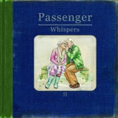 Passenger - Whispers II (Deluxe Version)  artwork