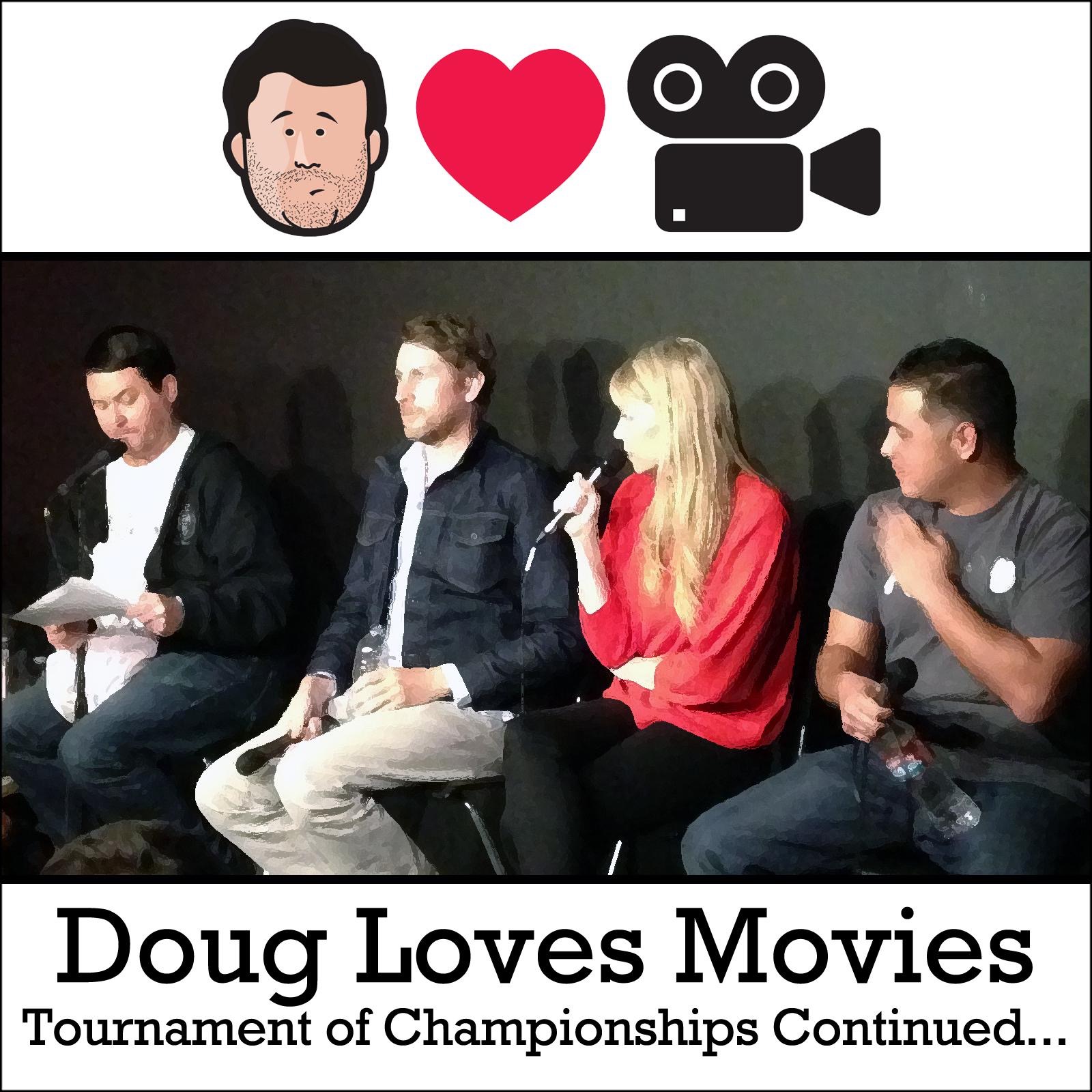 Cover to Doug Benson's Doug Loves Movies: Tournament of Championships Continued...
