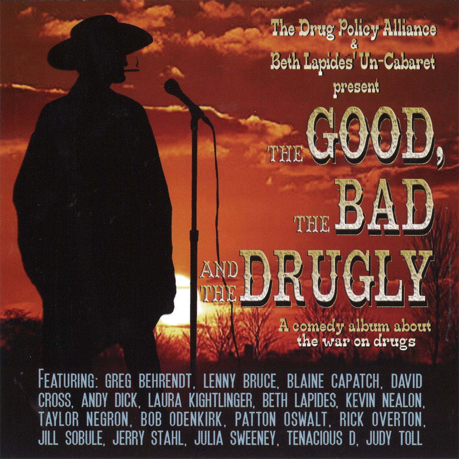 The Good, The Bad, And the Drugly - Various Artists