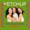 The Ketchup Song (Asereje) [Spanglish Version]