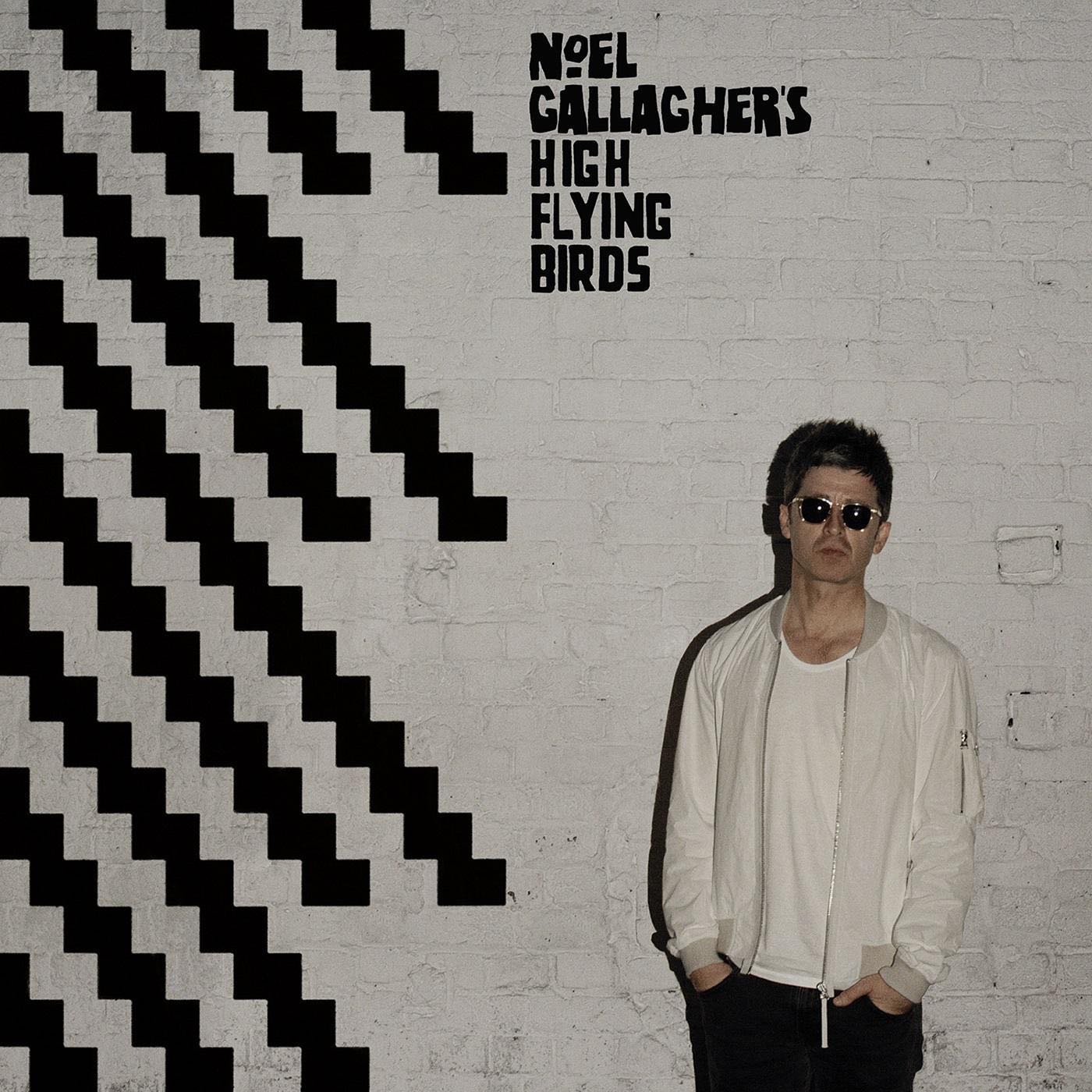 Chasing Yesterday (Deluxe Version) - Noel Gallagher's High Flying Birds