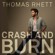 Crash And Burn - Thomas Rhett