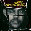 Can’t Feel My Face - Single