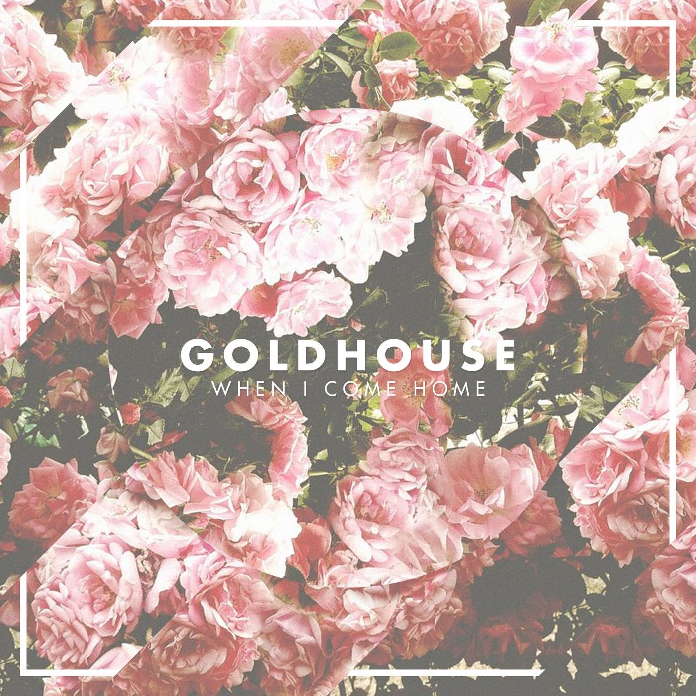 When I Come Home - Single - GOLDHOUSE
