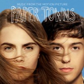 Various Artists - Paper Towns (Music From the Motion Picture)  artwork