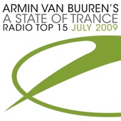 A State of Trance Radio Top 15 - July 2009 (Classic Bonus Track Version)