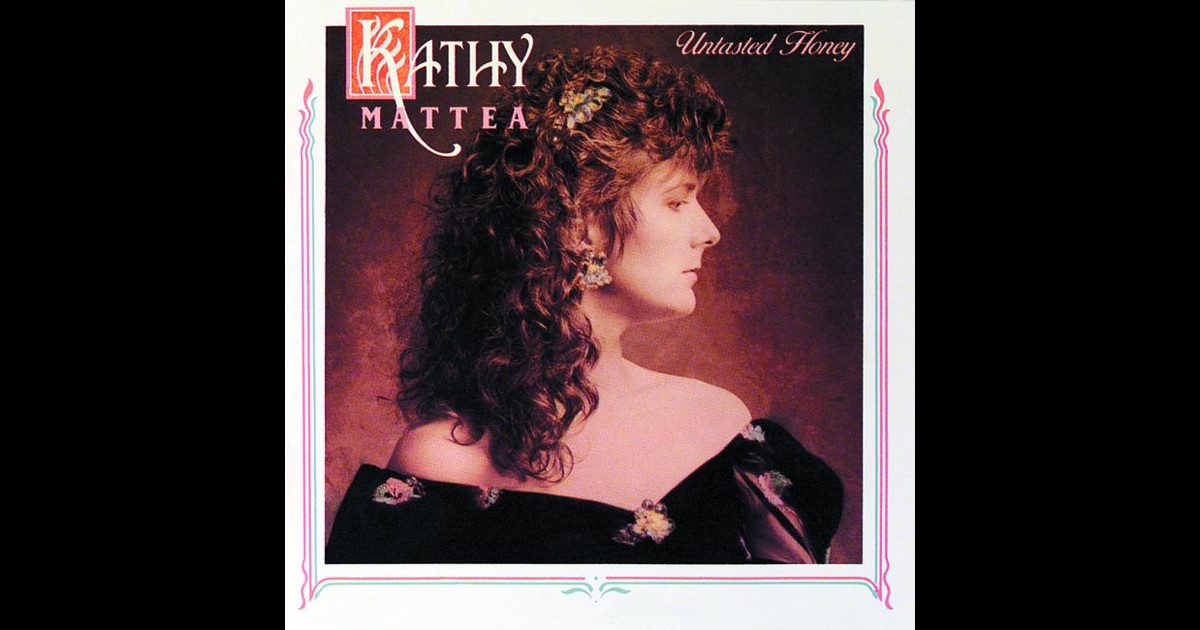 Kathy Mattea - Untold Stories Kathy Mattea - Untold Stories