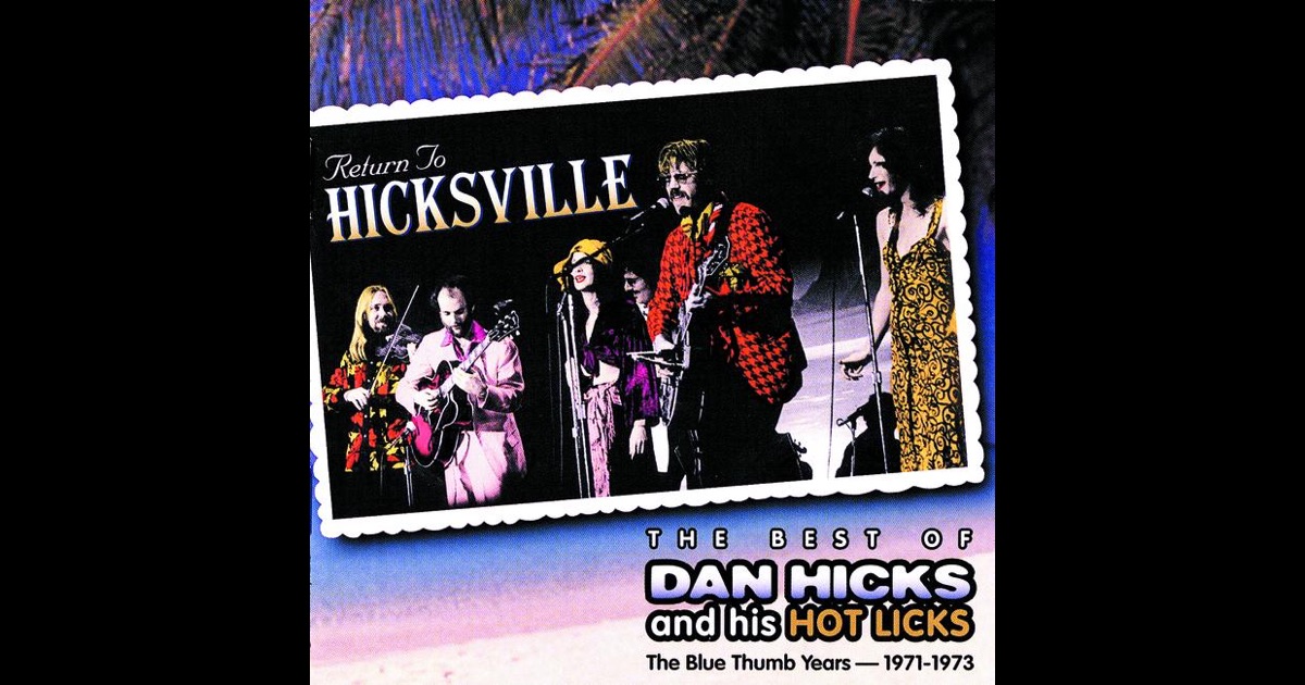 Dan Hicks And His Hot Licks - Where's The Money? Dan Hicks And His Hot Licks - Where's The Money?