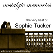 Some Of These Days - Sophie Tucker