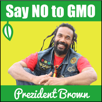 Prezident Brown - No to Gmo