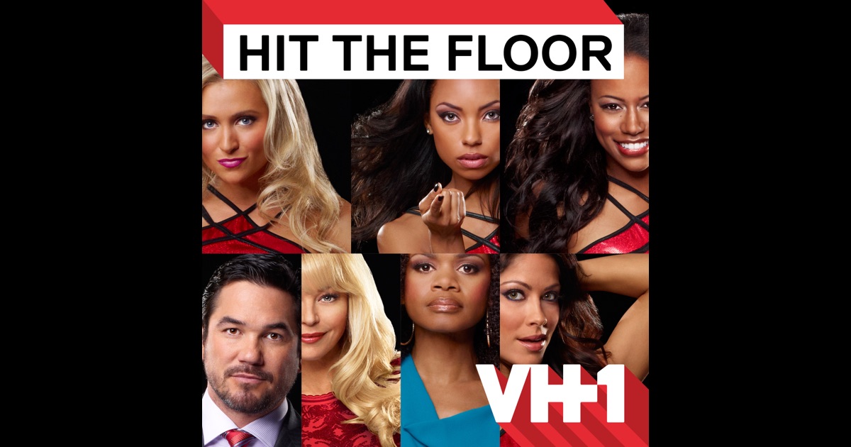 hit the floor season 1 on itunes hit the floor season 1 on itunes