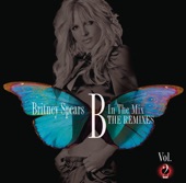 B In the Mix - The Remixes, Vol. 2