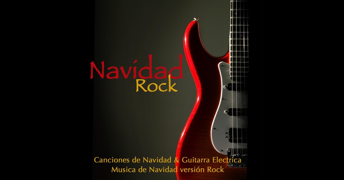 Feliz Navidad Rockera Imagenes | nav 237 dad rock canci 243 nes de nav 237 dad guitarra electrica Feliz Navidad Rockera Imagenes | nav 237 dad rock canci 243 nes de nav 237 dad guitarra electrica