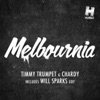 Melbournia (Will Sparks Edit)