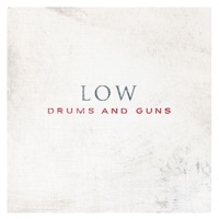 Drums and Guns (Bonus Track Version)