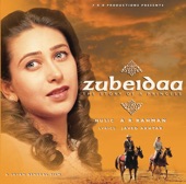 Zubeidaa (Original Motion Picture Soundtrack)