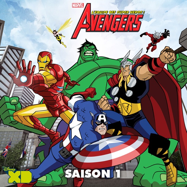 Avengers L Quipe Des Super Heros Saison Sur Itunes