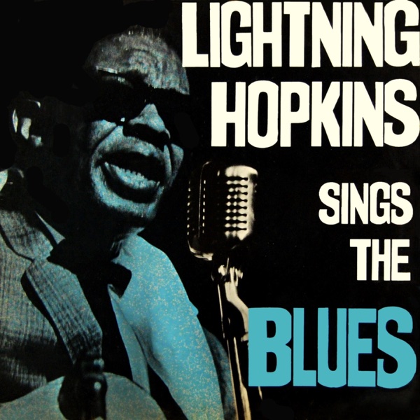 Lightnin Hopkins Blues In My Bottle Lightnin Hopkins Blues In My Bottle