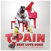 Best Love Song (feat. Chris Brown) - T-Pain