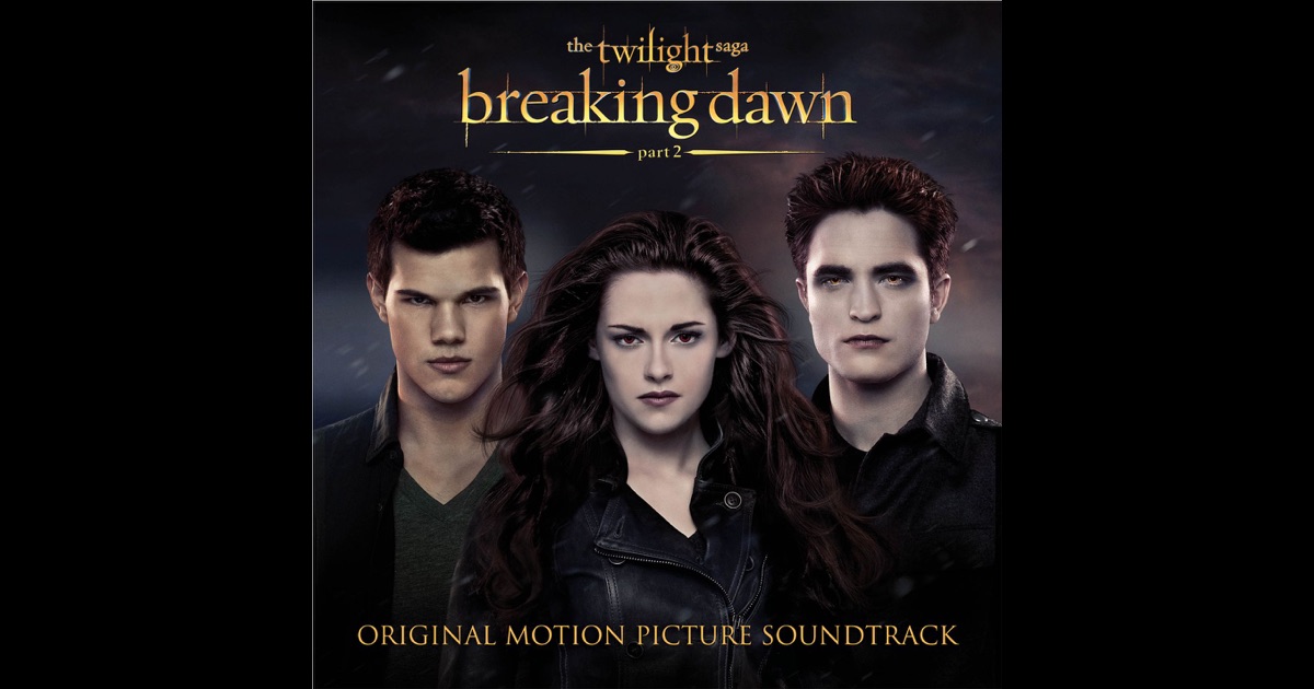 Breaking Dawn Part 2 Soundtrack Download