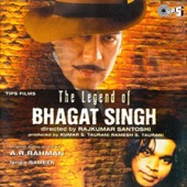 The Legend of Bhagat Singh (Original Motion Picture Soundtrack)