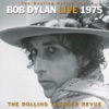 The Bootleg Series, Vol. 5: Live 1975 - The Rolling Thunder Revue