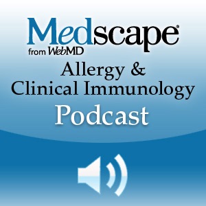 Medscape Allergy & Immunology Podcast