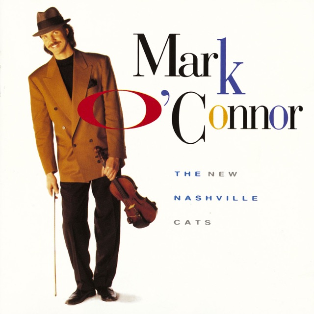 Mark O'Connor The New Nashville Cats Album Cover