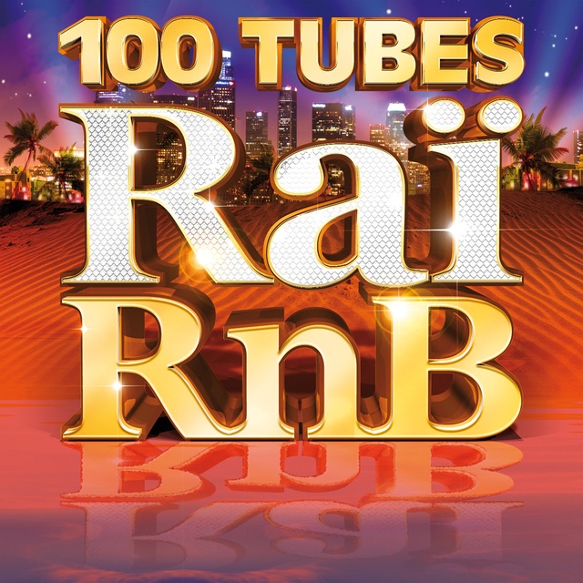 100 tubes Raï RnB Album Cover