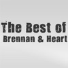 The Best of Brennan & Heart