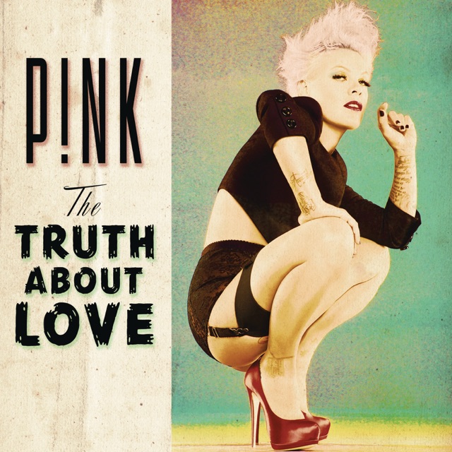 P!nk The Truth About Love Album Cover