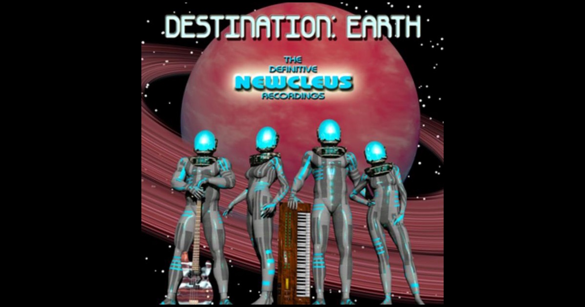 Newcleus Destination Earth 1999 Newcleus Destination Earth 1999