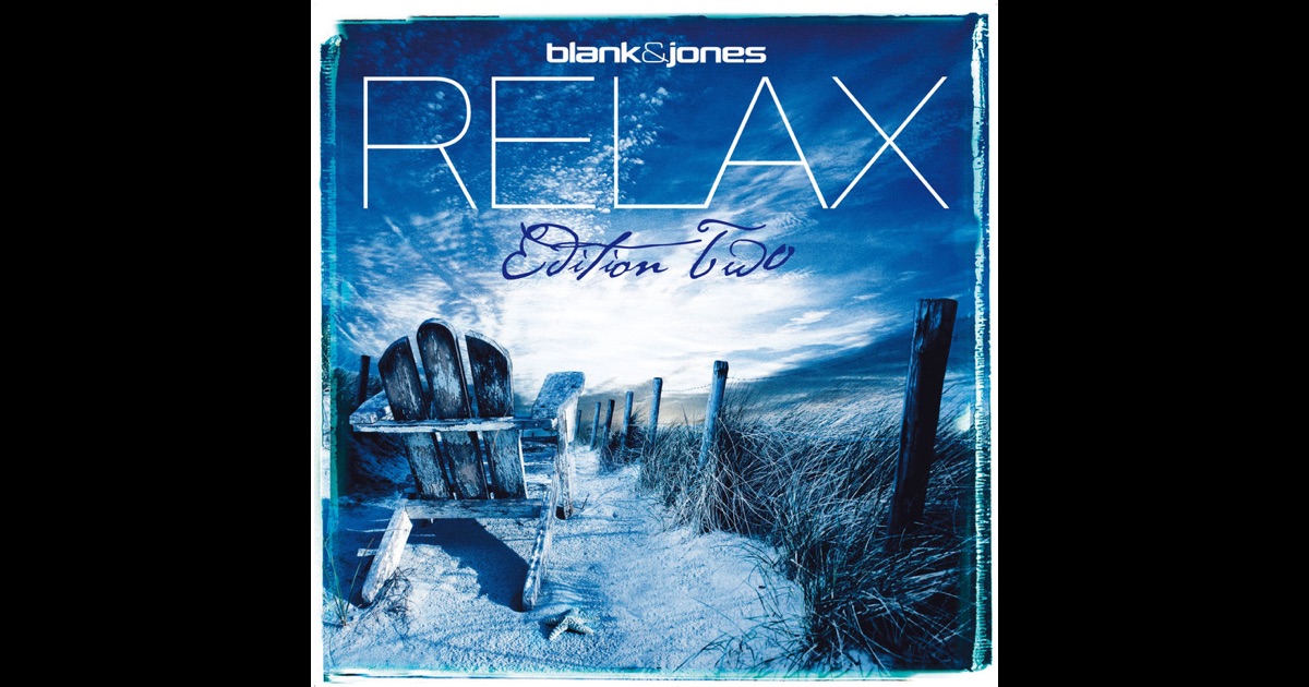 Relax Edition 2 Blank Jones Lastfm