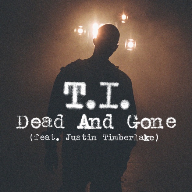 Скачать песню ti dead and gone