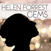 The Man I Love - Helen Forrest