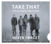 Never Forget (The Ultimate Collection)