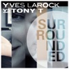 Surrounded (Extended Mix) @ Surrounded (Extended Mix) @
