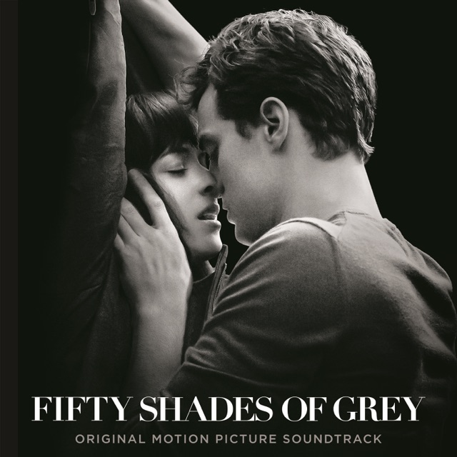 Fifty Shades of Grey (Original Motion Picture Soundtrack) Album Cover