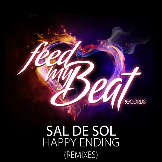 Sal De Sol - Happy Ending (Pulsedriver Remix)