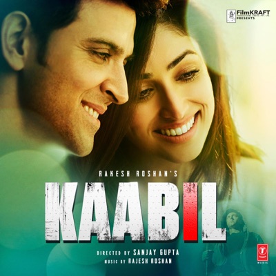      Kaabil (Original Motion Picture Soundtrack) - EP
