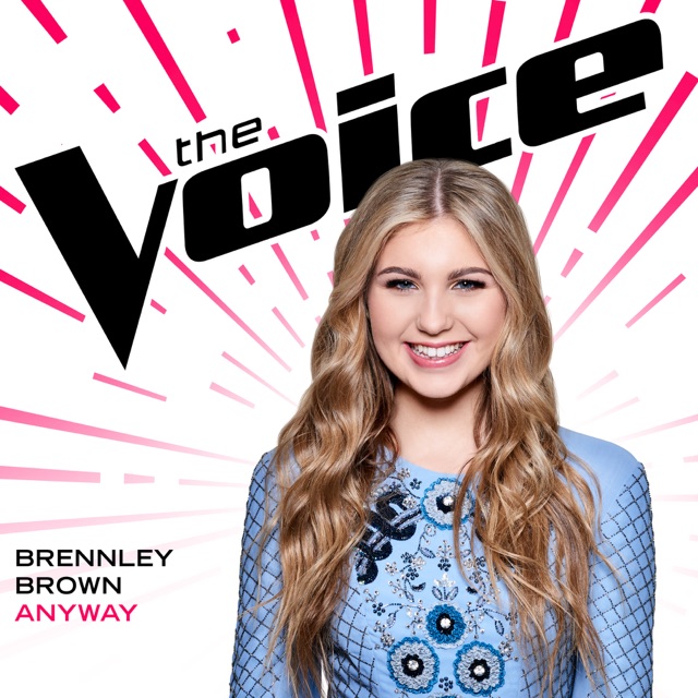 Brennley Brown Anyway (The Voice Performance) - Single Album Cover