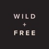 WILD + FREE WILD + FREE