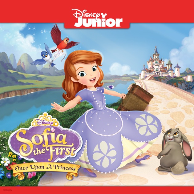 Sofia The First: Once Upon A Princess On ITunes