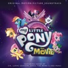 My Little Pony: The Movie (Original Motion Picture Soundtrack)
