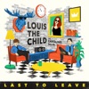 Last To Leave (feat. Caroline Ailin)