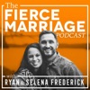 The Fierce Marriage Podcast The Fierce Marriage Podcast