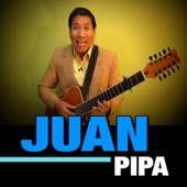 Juan Pipa - Juan Pipa  artwork